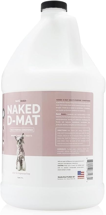 Bark2Basics Naked D-Mat Dog Conditioner, Gallon - Naturally Derived Ingredients, No Fragrance and Color, Gentle, Aids in Detangling, Dematting, and Eliminates Static, No Additives, Professional Grade