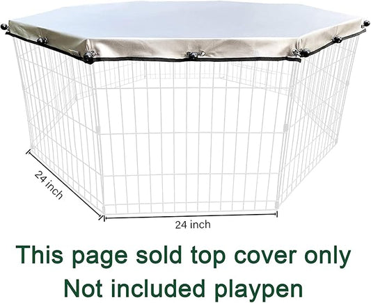 Universal Dog Playpen Cover with Sun/Rain Proof Top, Provide Shade and Security for Outdoor and Indoor, Fits All 24" Wide 8 Panels Pet Exercise Pen (8x24 W Cover, 600D Oxford)