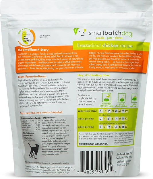 Smallbatch Pets Freeze-Dried Premium Raw Food Diet for Dogs, Chicken Recipe, 14 oz, Made in The USA, Organic Produce, Humanely Raised Meat, Hydrate and Serve Patties, Single Source Protein, Healthy