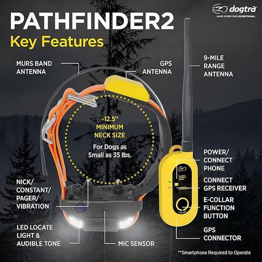 Dogtra Pathfinder 2 GPS Dog Tracker e Collar 9 Mile Long Range LED Light No Monthly fees Free App Waterproof Smartwatch Control Satellite Real Time Tracking Multiple Dogs Smartphone Required