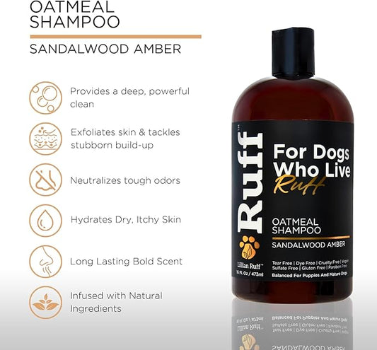 RUFF by Lillian Ruff Oatmeal Dog Shampoo | Sandalwood Amber | Professional Dog Shampoo With Aloe & Coconut Oil | Relieves Itching & Hot Spots | Moisturizing & Deodorizing | Safe for Puppies | USA Made