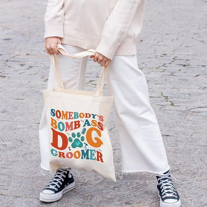 FOTAP Dog Groomer Tote Bag - Somebody's Bomb As Dog Stylist Gift Appreciation